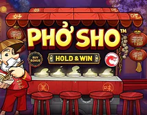 Pho Sho Hold and Win