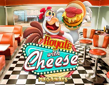 Royale with Cheese Megaways
