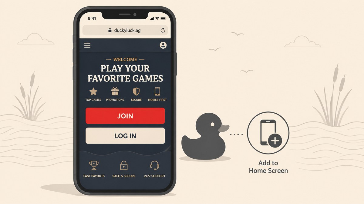 Smartphone showing duckyluck.ag mobile home screen with PLAY YOUR FAVORITE GAMES headline, JOIN and LOG IN buttons, four navigation tabs, three trust badges, alongside a cartoon rubber-duck brand cue and an Add to Home Screen icon — DuckyLuck Casino app guide